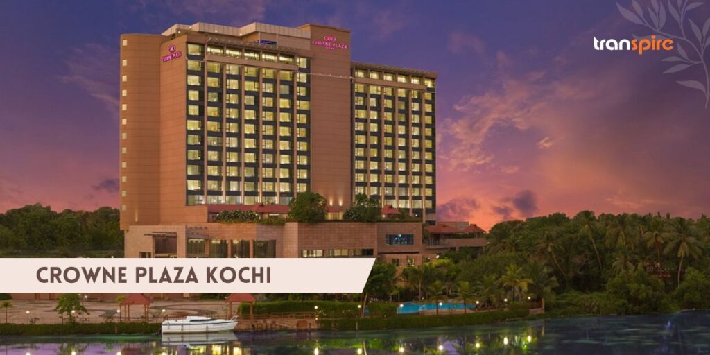 Crowne Plaza Kochi