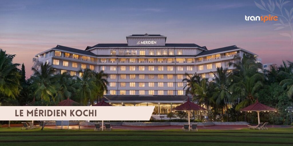 Le Méridien Kochi